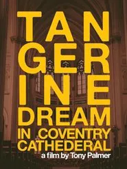 Tangerine Dream at Coventry Cathedral movie poster