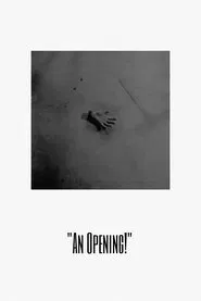 An Opening! movie poster