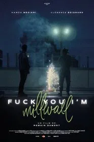 Poster do filme Fuck You I'm Millwall