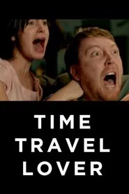 Time Travel Lover movie poster