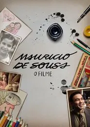 Mauricio de Sousa: O Realizador de Sonhos movie poster