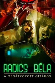 Bela Radics - The Cursed Guitarist movie poster
