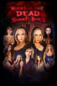 Night of the Dead Sorority Babes movie poster