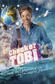 Checker Tobi und das Geheimnis unseres Planeten movie poster