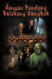 Jangan Pandang Belakang Congkak movie poster