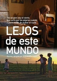 Lejos de este mundo movie poster