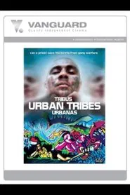 Tribus Urbanas movie poster