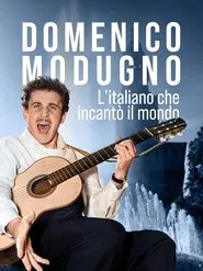 Domenico Modugno. L'italiano che incantò il mondo movie poster