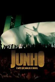 Poster do filme Junho - O Mês que Abalou o Brasil