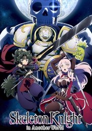 Skeleton Knight in Another World tv show poster