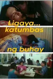 Poster do filme Ligaya… Katumbas ng Buhay