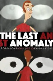 Poster do filme The Last Anomaly