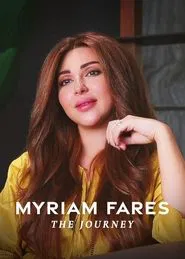 Myriam Fares: The Journey movie poster