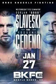Poster do filme BKFC 35: Cedeno vs. Slaveski