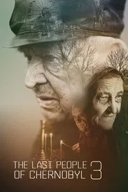 The Last People of Chernobyl 3 movie poster