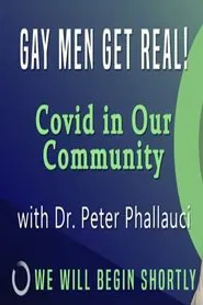 Gay Men Get Real! Covid in Our Community movie poster