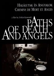 Poster do filme Paths of Death and Angels
