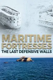 Forteresses maritimes movie poster