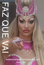 Faz Que Vai movie poster