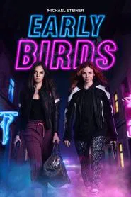 Poster do filme Early Birds