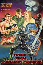 Poster do filme Tough Ninja: The Shadow Warrior