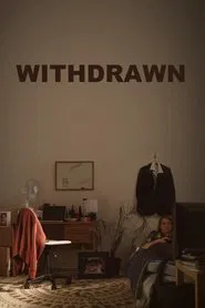 Withdrawn movie poster