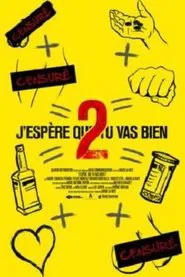 J'espère que tu vas bien 2 movie poster