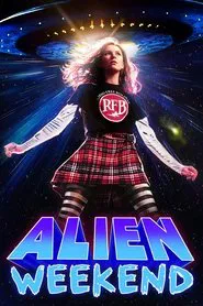 Poster do filme Alien Weekend