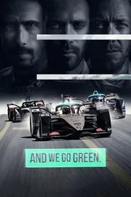 And We Go Green movie poster