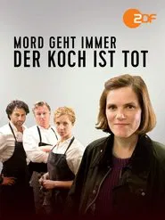 Mord geht immer - Der Koch ist tot movie poster