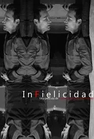 InFielicidad movie poster