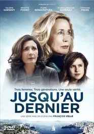 Jusqu'au dernier tv show poster