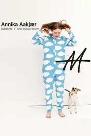 Poster do filme Annika Aakjær - ENEBARN
