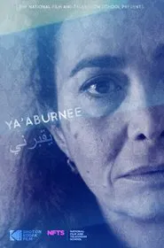 You Bury Me (Ya'aburnee) movie poster