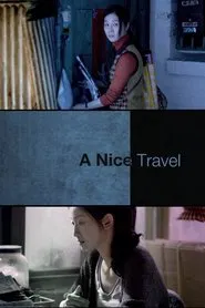 A Nice Travel movie poster
