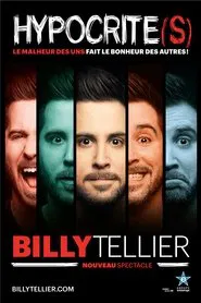 Billy Tellier - Hypocrite(s) movie poster
