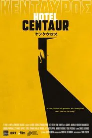 Hotel Centaur movie poster