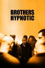 Brothers Hypnotic movie poster
