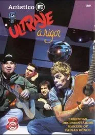 Acústico MTV: Ultraje à Rigor movie poster