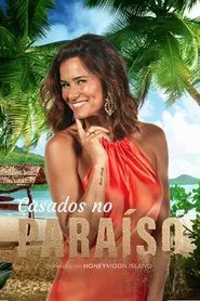 Casados no Paraíso tv show poster