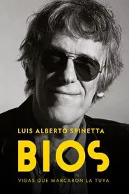 Bios: Luis Alberto Spinetta movie poster