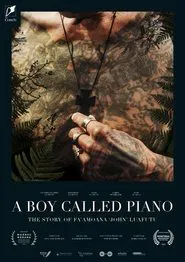 A Boy Called Piano - The Story of Fa'amoana 'John' Luafutu movie poster