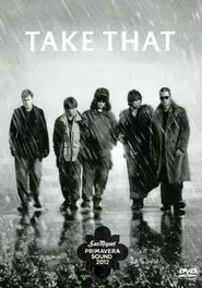 Take That: Live At Primavera, Madrid movie poster