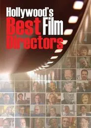 Hollywood's Best Film Directors tv show poster
