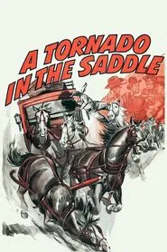 A Tornado in the Saddle movie poster
