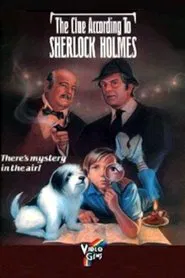 The Clue According to Sherlock Holmes movie poster