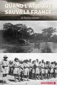 Quand l'Afrique sauva la France movie poster