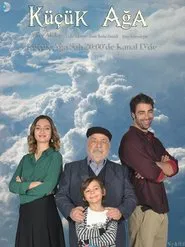 Küçük Ağa tv show poster