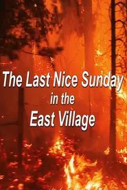 The Last Nice Sunday in the East Village movie poster