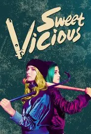 Sweet & Vicious tv show poster